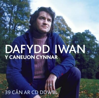 Dafydd Iwan - Y Caneuon Cynnar