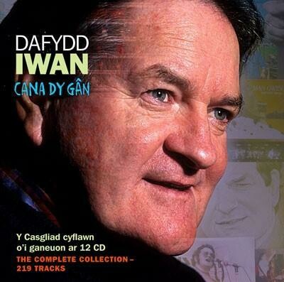 Dafydd Iwan - Cana dy Gân - Y Casgliad Cyflawn Dafydd Iwan - Cana dy Gân - Y Casgliad Cyflawn