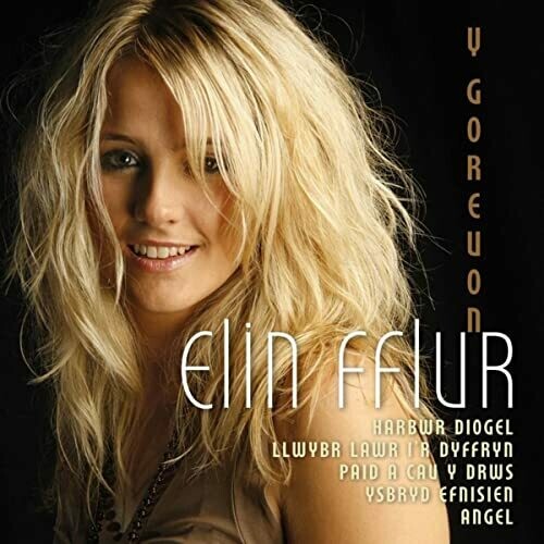 Elin Fflur - Y Goreuon