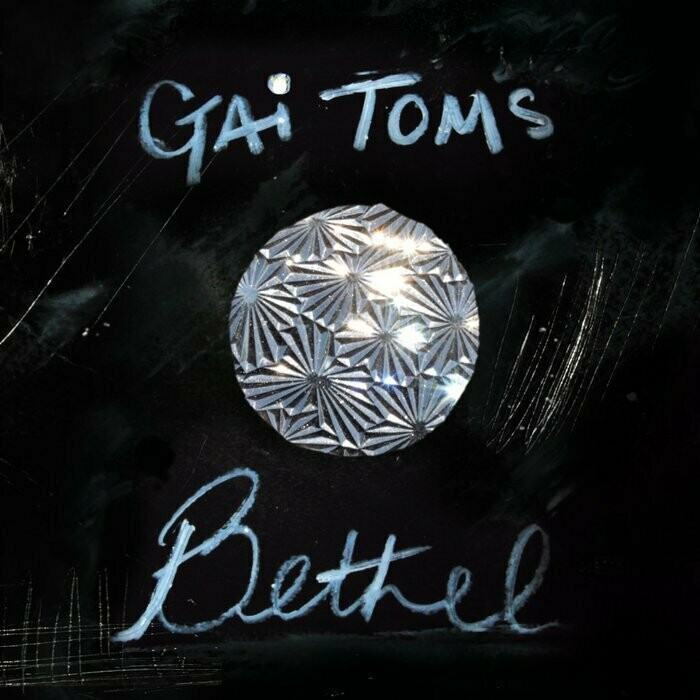 Gai Toms - Bethel