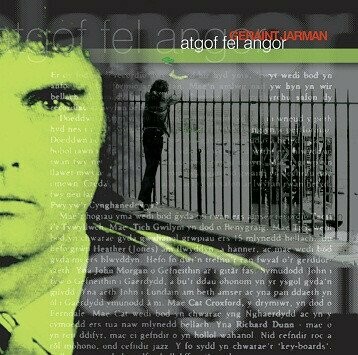Geraint Jarman - Atgof fel Angor - Casgliad
