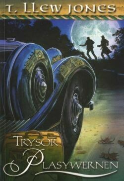 Trysor Plasywernen - T Llew Jones