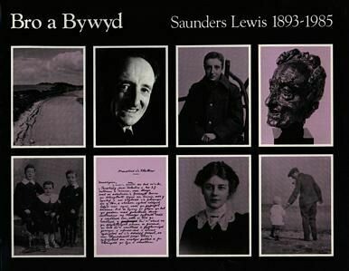 Bro a Bywyd:9. Saunders Lewis 1893-1985