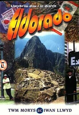 Eldorado - Iwan Llwyd/Twm Morys