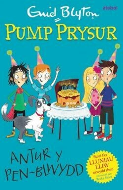Antur y Pen-Blwydd - Pump Prysur