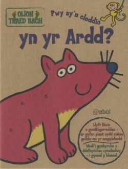 Olion Traed Bach: Pwy sy'n Cloddio yn yr Ardd?