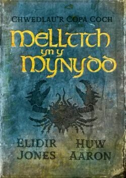 Chwedlau'r Copa Coch: Melltith yn y Mynydd