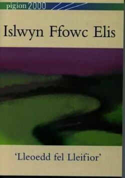 Pigion 2000: Islwyn Ffowc Elis