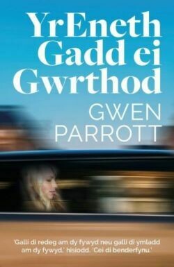 Yr Eneth Gadd ei Gwrthod - Gwen Parrott