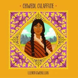 Chwedl Calaffate : Lleucu Gwenllian