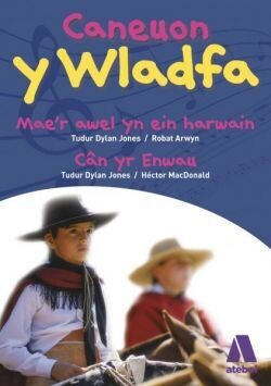 Caneuon y wladfa