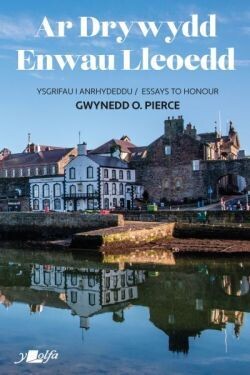 Ar Drywydd Enwau Lleoedd