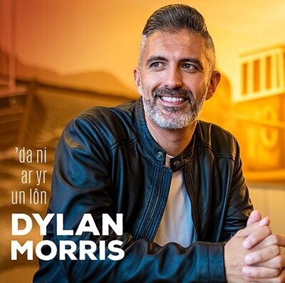 Dylan Morris - 'Da ni ar yr un Lon