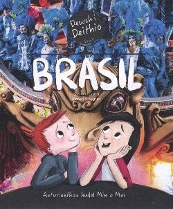 Dewch i Deithio: Brasil