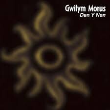 Gwilym Morus - Dan y Nen