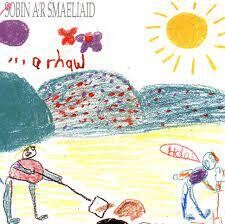 Sobin a'r Smaeliaid - ...A Rhaw