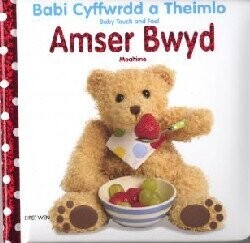 Amser Bwyd:Babi Cyffwdd a Theimlo