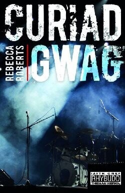 Curiad Gwag - Rebecca Roberts