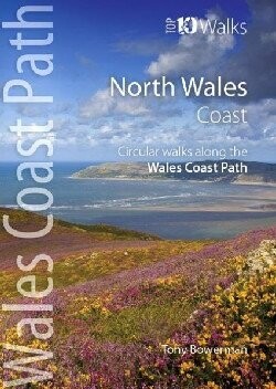 Wales Coast Path Top 10 Walks - North Wales Coast