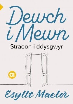 Dewch i Mewn - Cyfres Amdani-Lefel Mynediad