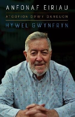 Anfonaf Eiriau - Hywel Gwynfryn