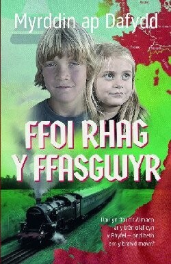 Ffoi Rhag y Ffasgwyr-Myrddin ap Dafydd