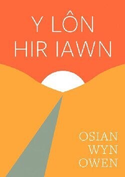 Y Lôn Hir Iawn - Osian Wyn Owen
