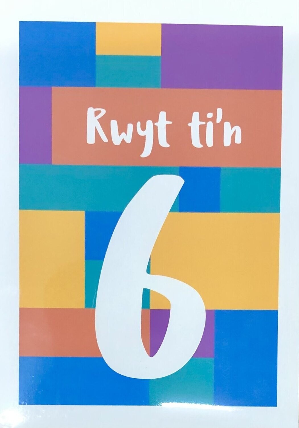 Cerdyn - Rwyt ti'n 6