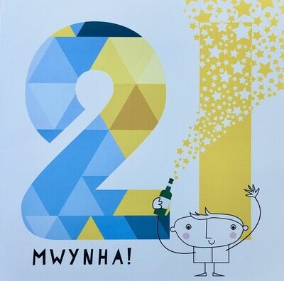 Cerdyn - 21 Mwynha! Cerdyn - 21 Mwynha!