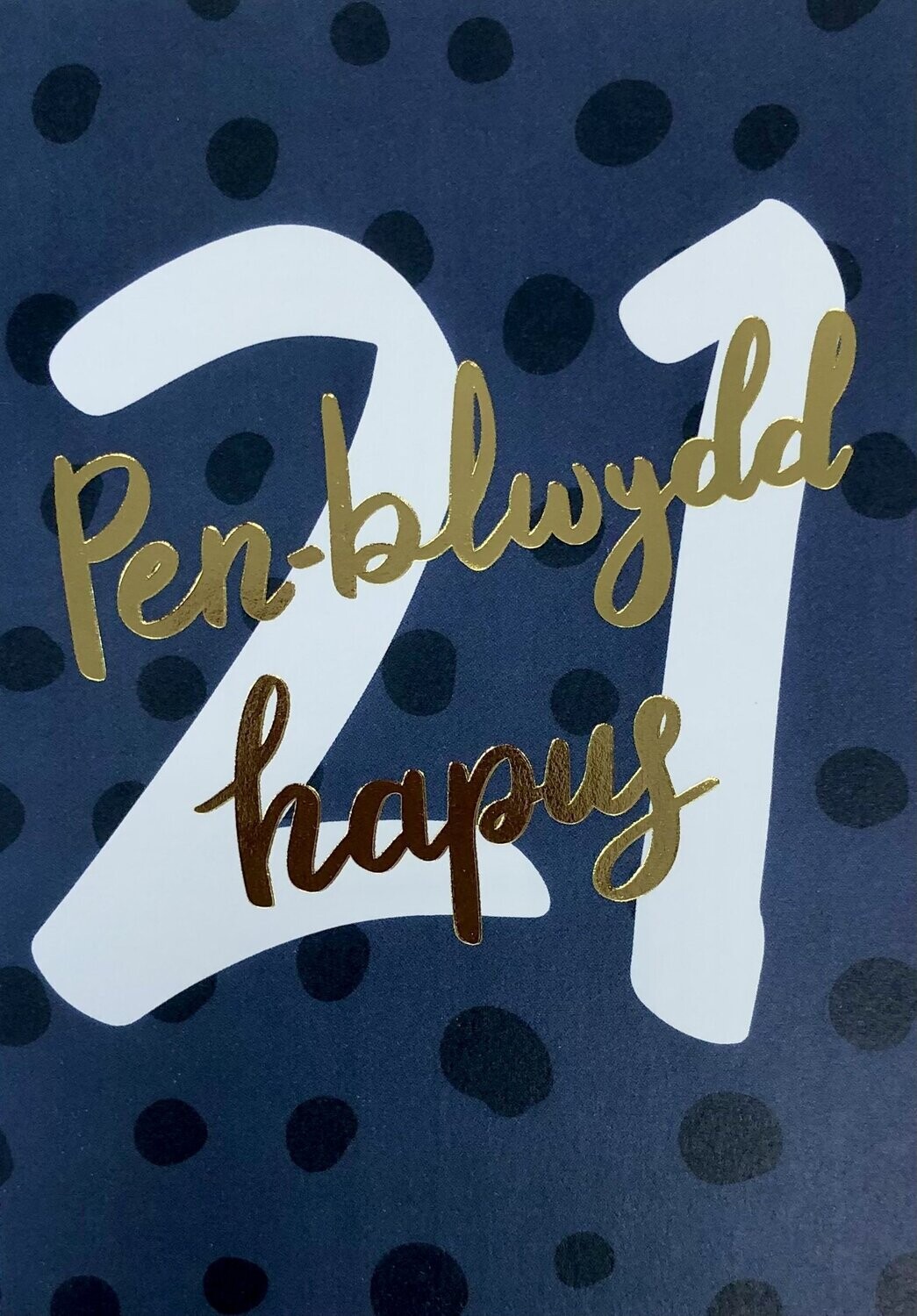 Cerdyn - Penblwydd Hapus 21