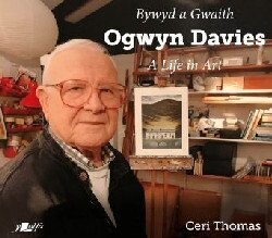 Bywyd a Gwaith Ogwyn Davies - Ceri Thomas