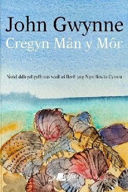 Cregyn Mân y Môr-John Gwynne