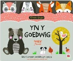 Ffrindiau Cysglyd: yn y Goedwig