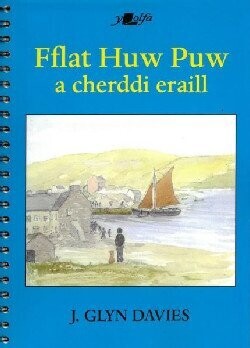 Fflat Huw Puw a Cherddi Eraill - J. Glyn Davies