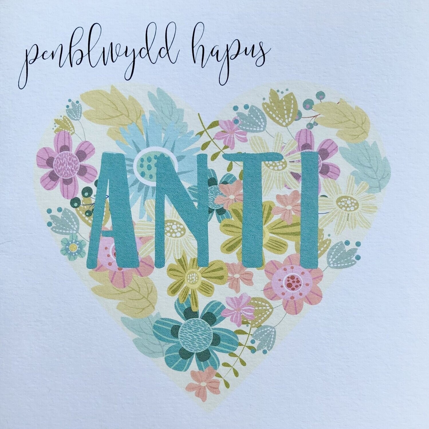 Cerdyn - Penblwydd Hapus Anti