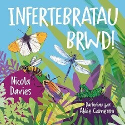Infertebratau Brwd!
