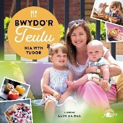 Bwydo'r Teulu - Nia Wyn Tudor
