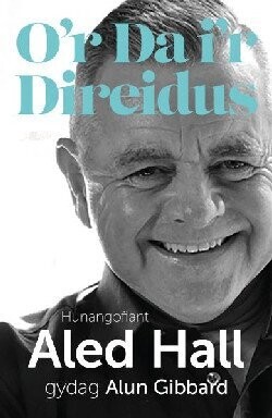 O'r Da i'r Direidus - Aled Hall