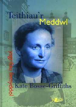 Teithiau'r Meddwl - Kate Bosse-Griffiths