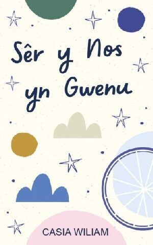 Sêr y Nos yn Gwenu - Casia Wiliam