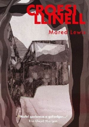 Croesi Llinell - Mared Lewis