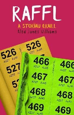 Raffl - Aled Jones Williams