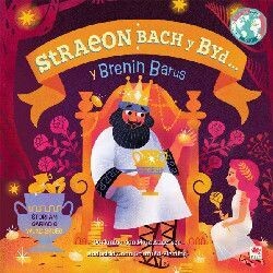Y Brenin Barus:Straeon Bach y Byd