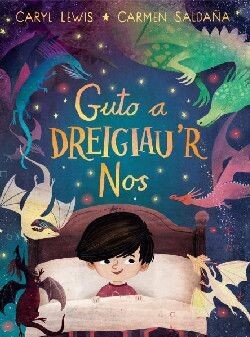 Guto a Dreigiau'r Nos-Caryl Lewis