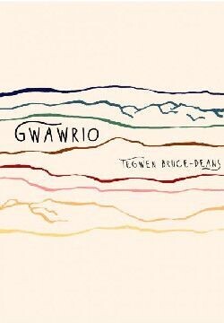 Gwawrio - Tegwen Bruce-Deans