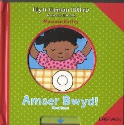 Llyfr Lluniau Llithro/A Slip and Slide Book: Amser Bwyd!/Mealtime! - Maureen Roffey