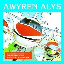 Awyren Alys - Robert Munsch