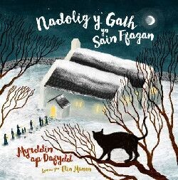 Nadolig y Gath yn Sain Ffagan - Myrddin ap Dafydd