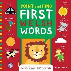 Point and Find: First Welsh Words - Vicky Barber