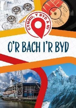 Cymru, Y Byd a Ni: O’r Bach I’r Byd - Tudur Dylan Jones